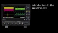 Introduction to the WavePro HD
