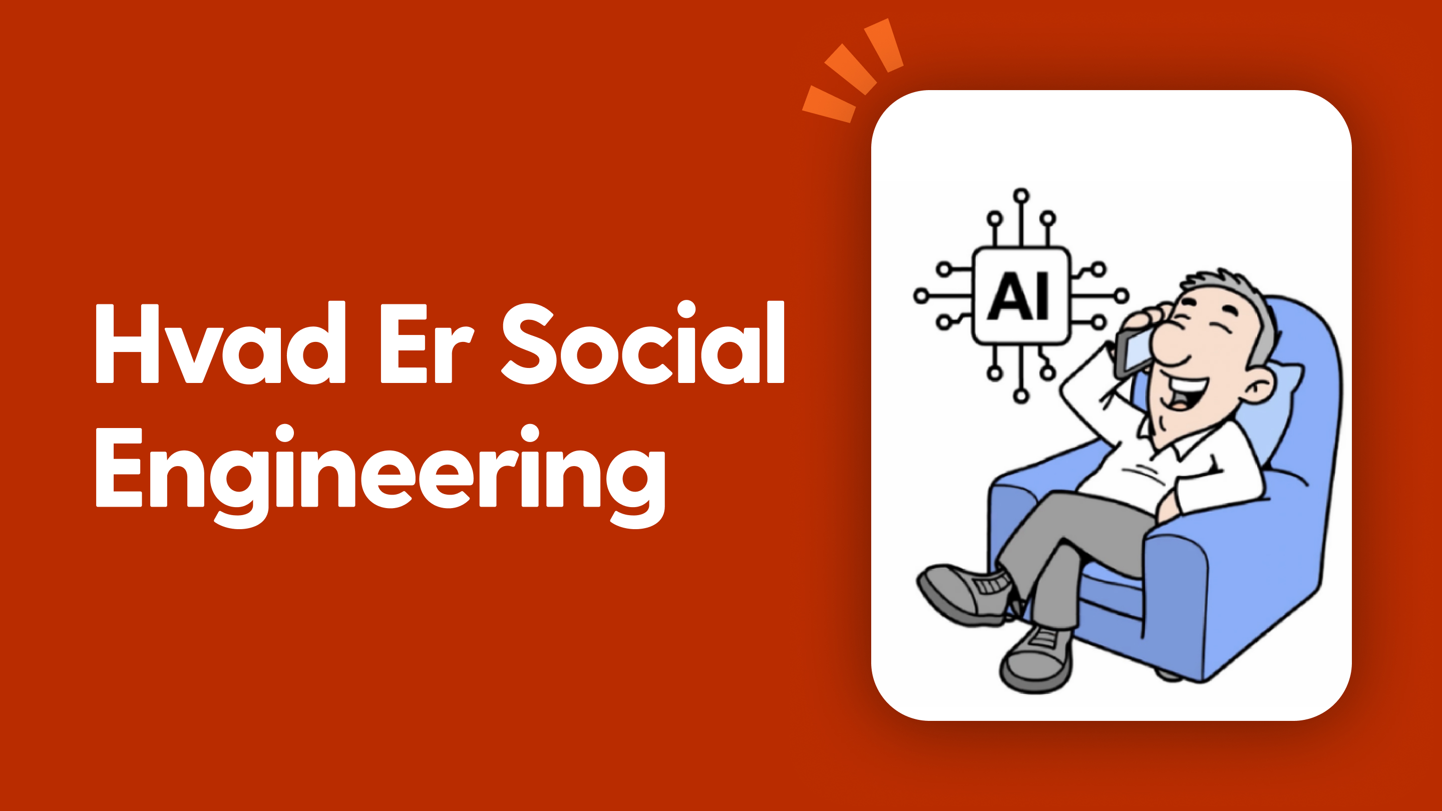 Hvad er social engineering