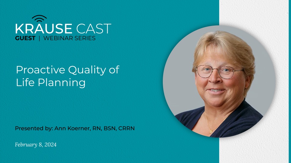 Proactive Quality of Life Planning