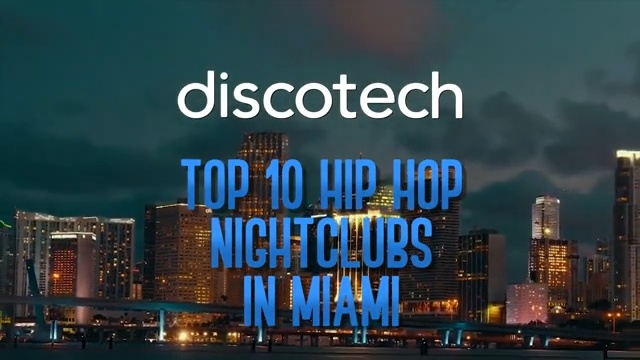 Hip Hop Clubs In Miami 2023