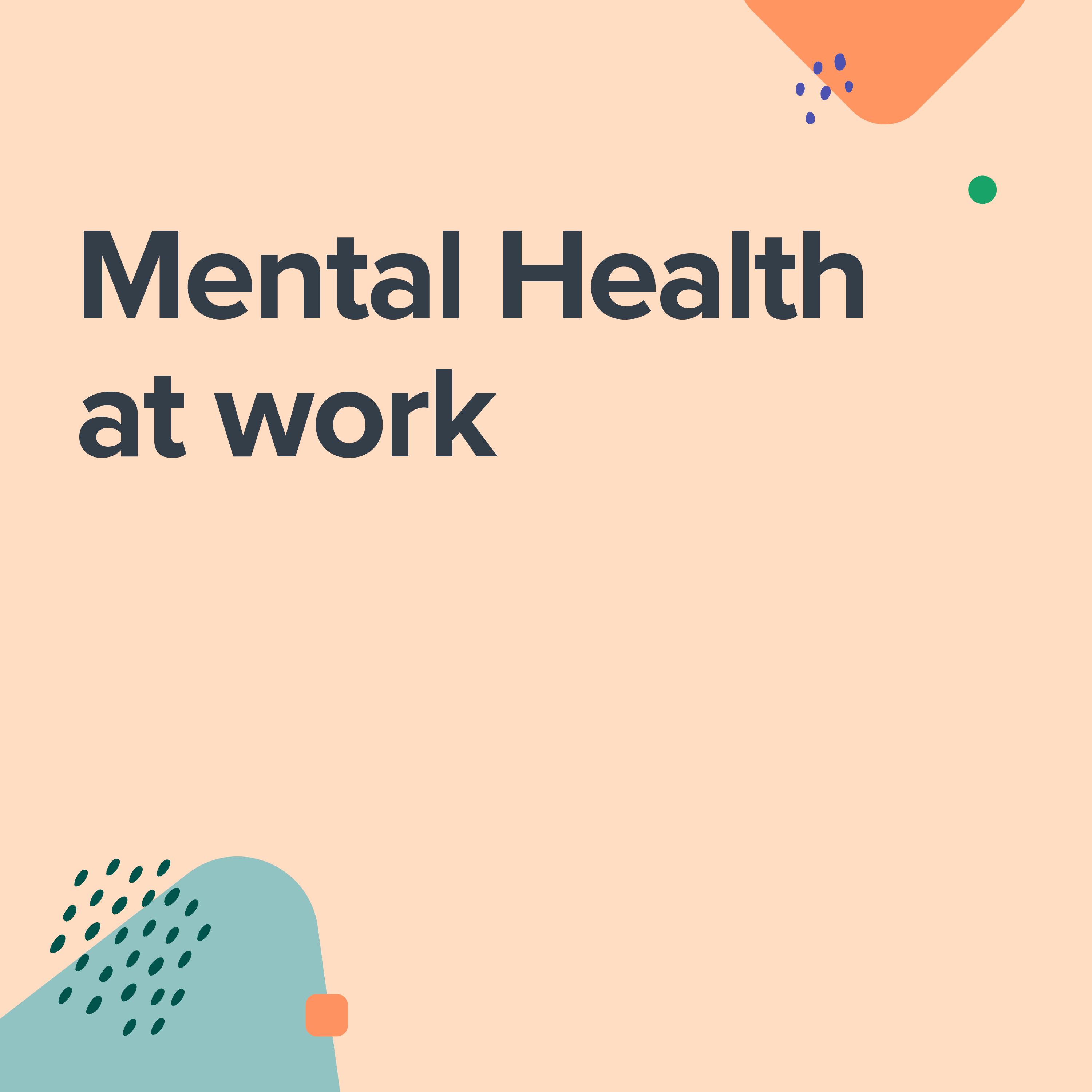 Mental Health at work: Fostering a healthier workplace culture