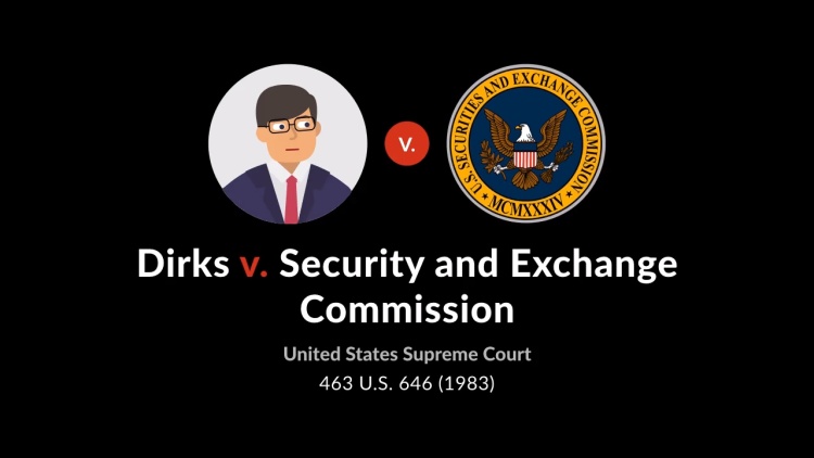 Dirks v. Securities and Exchange Commission
