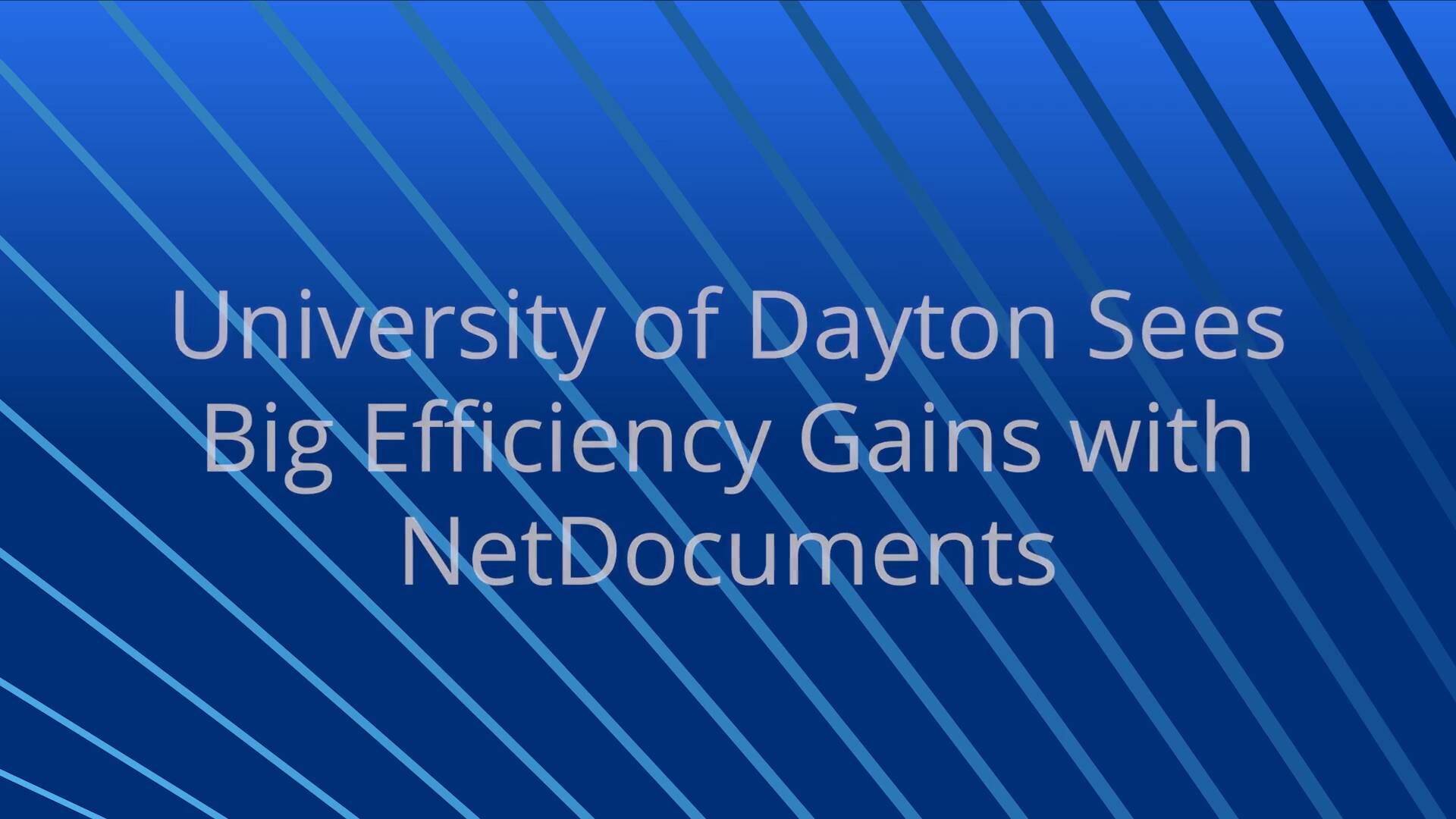 image of video for UNIVERSITY OF DAYTON EXPERIENCES BIG EFFICIENCY GAINS