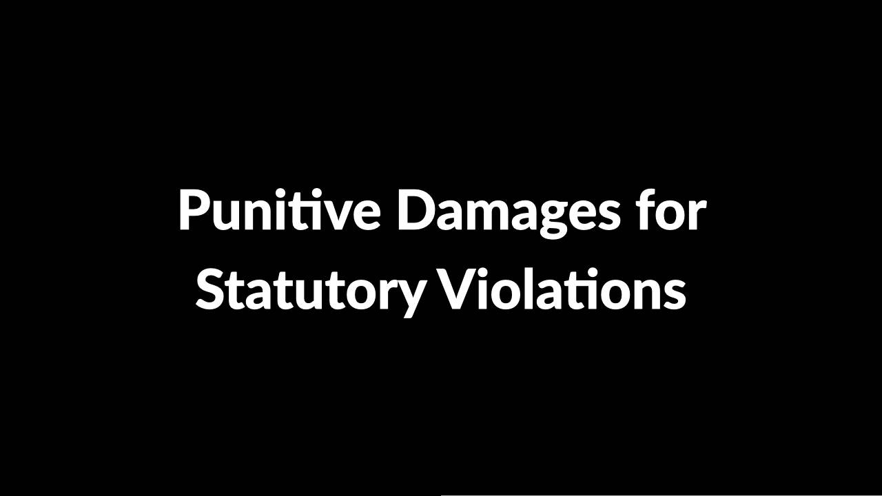 Remedies Videos: Punitive Damages - Quimbee