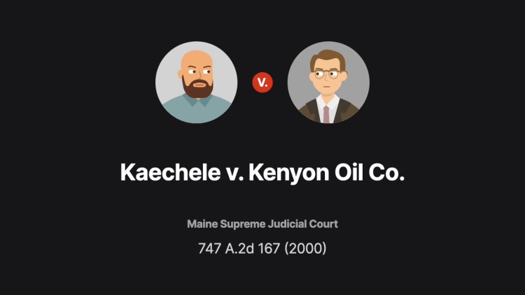 Kaechele v. Kenyon Oil Co.