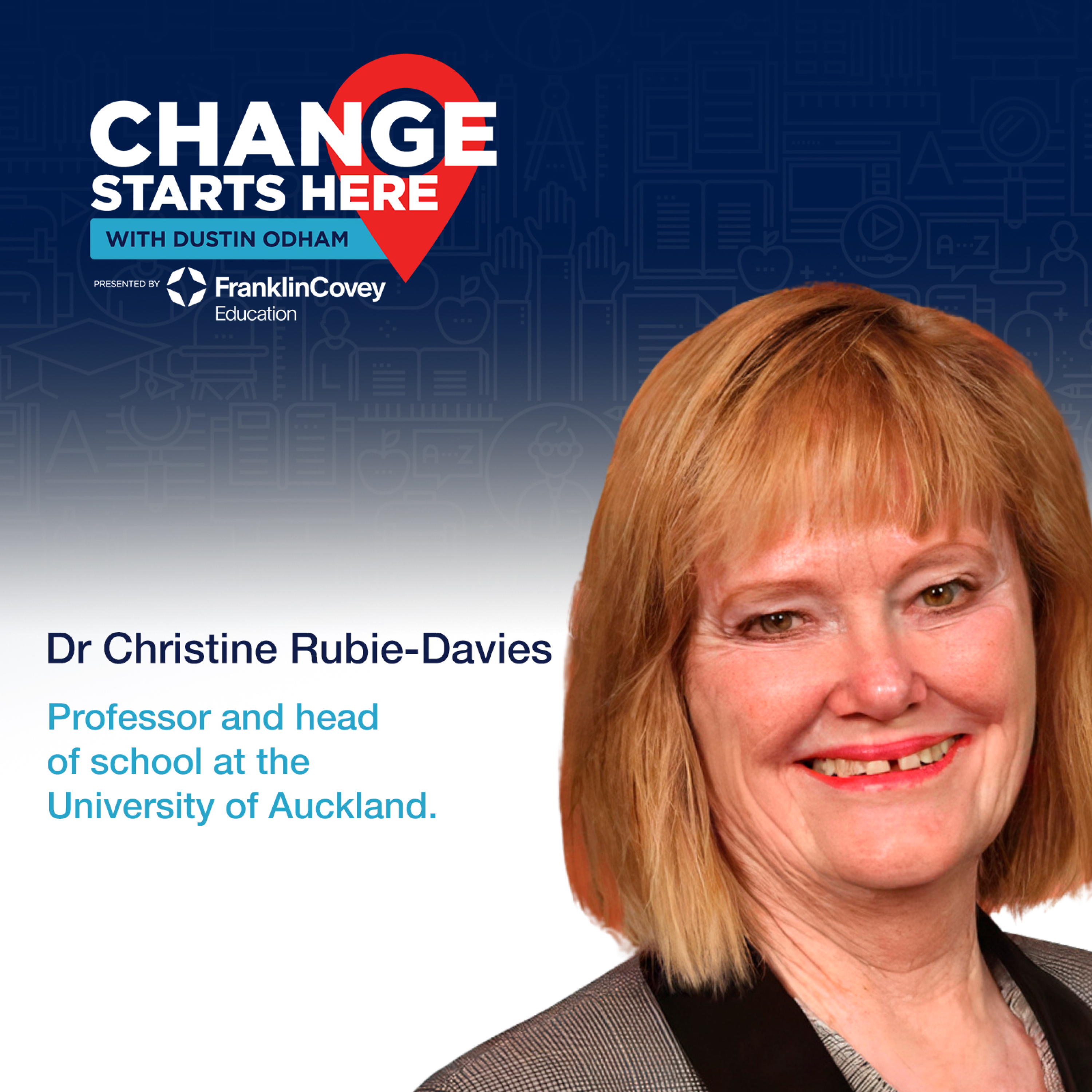 Dr. Christine Rubie-Davies - Becoming a High-Expectation Teacher