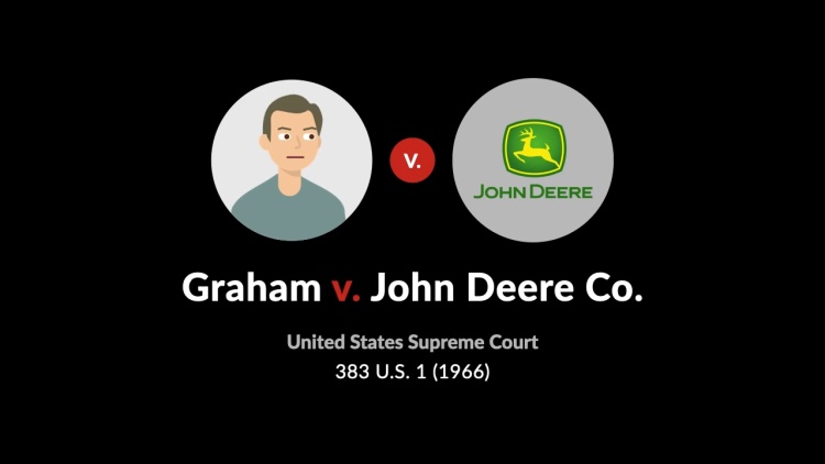Graham v. John Deere Co.