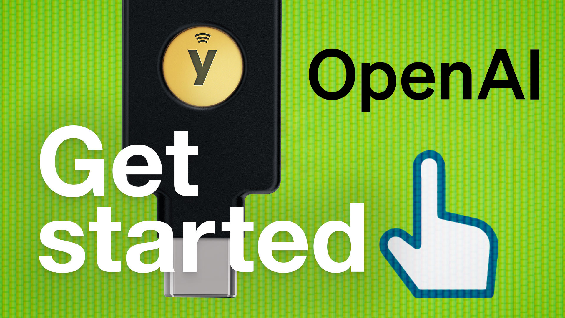 OpenAI | Yubico