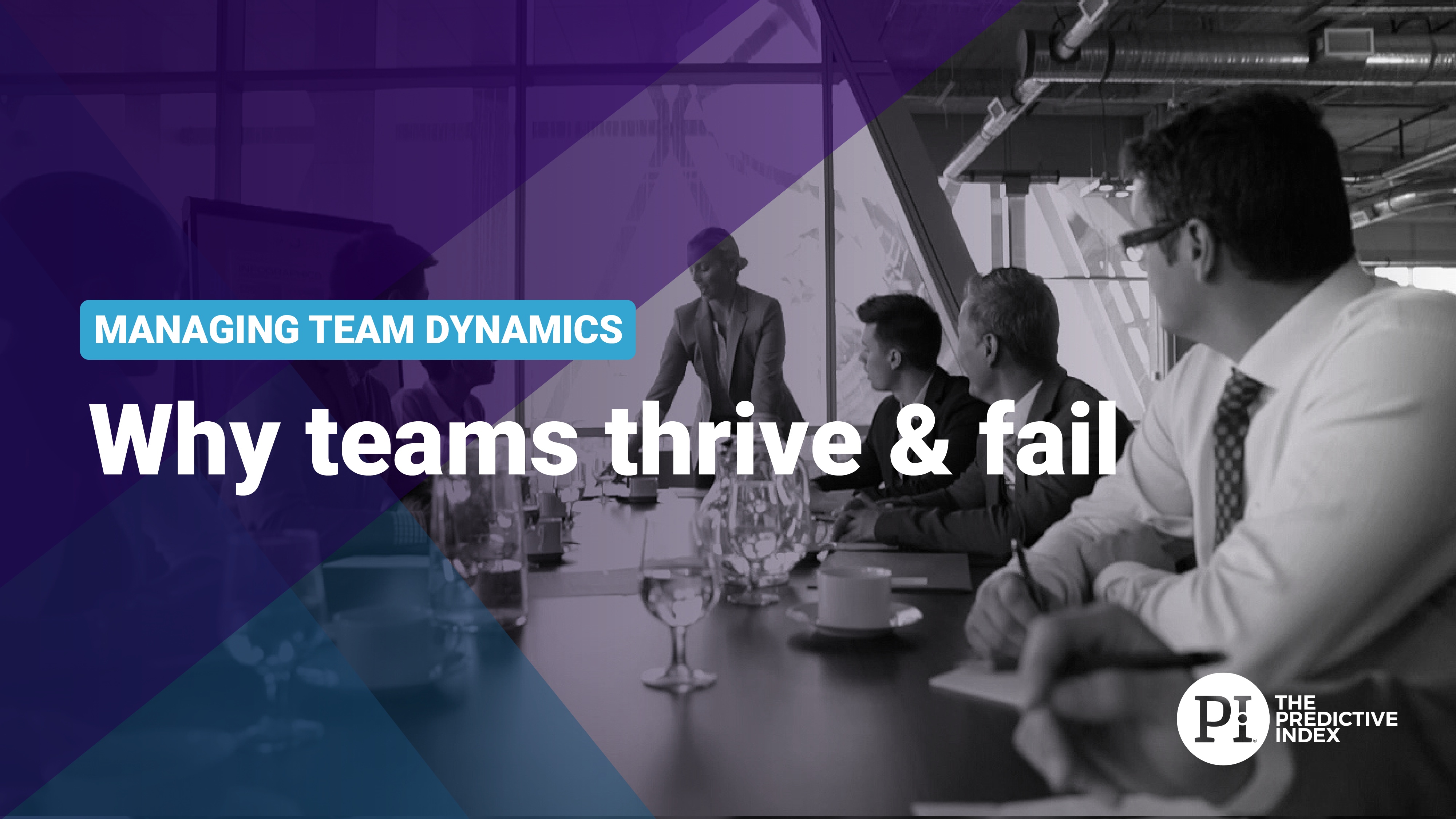 Intro - Why teams thrive &amp; fail