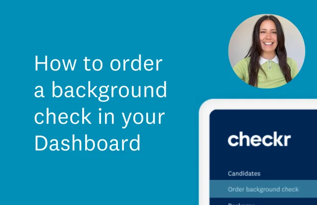 Video thumbnail for how to order a background check in your Checkr Dashboard