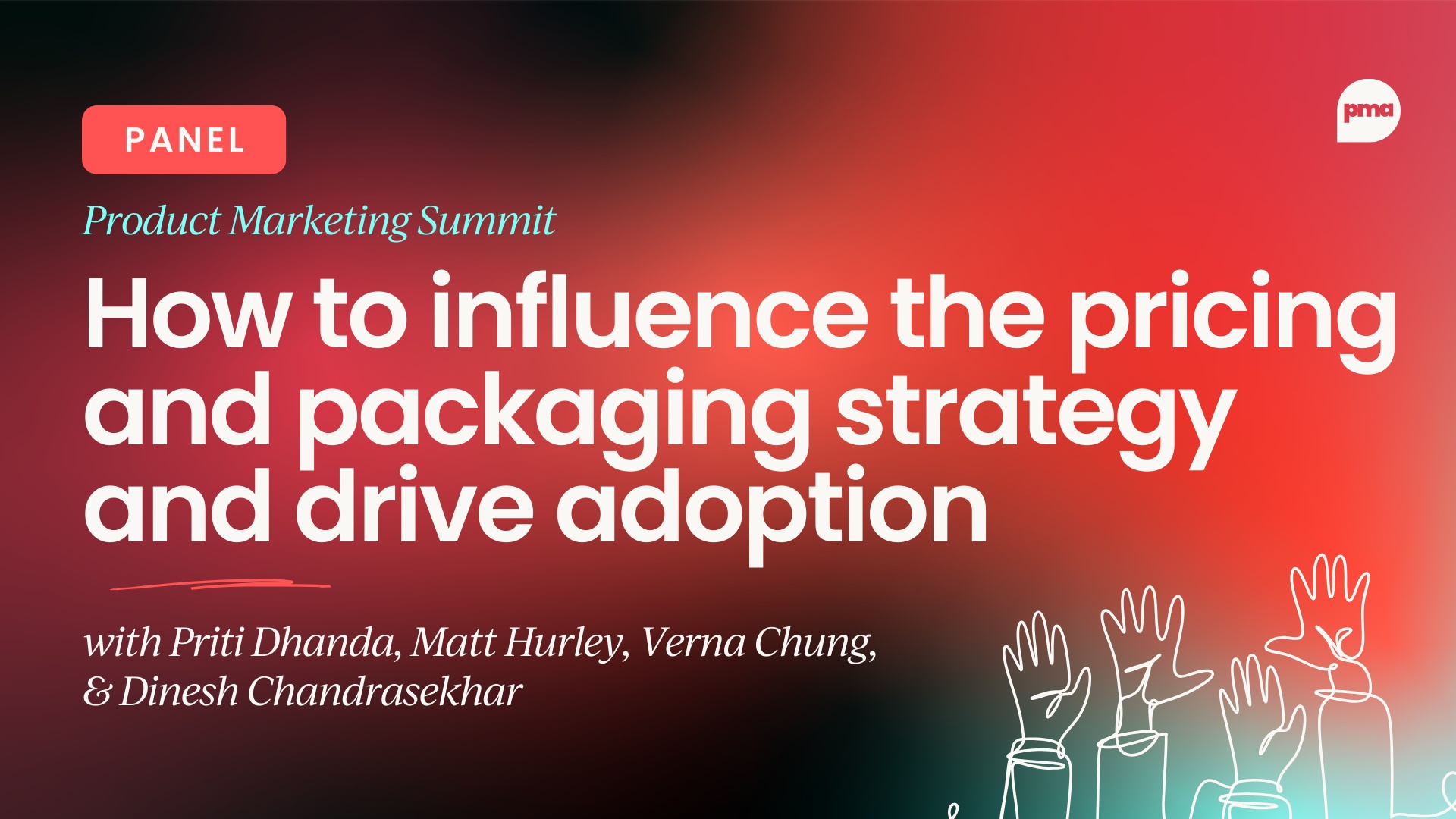 How to influence the pricing and packaging strategy and drive adoption