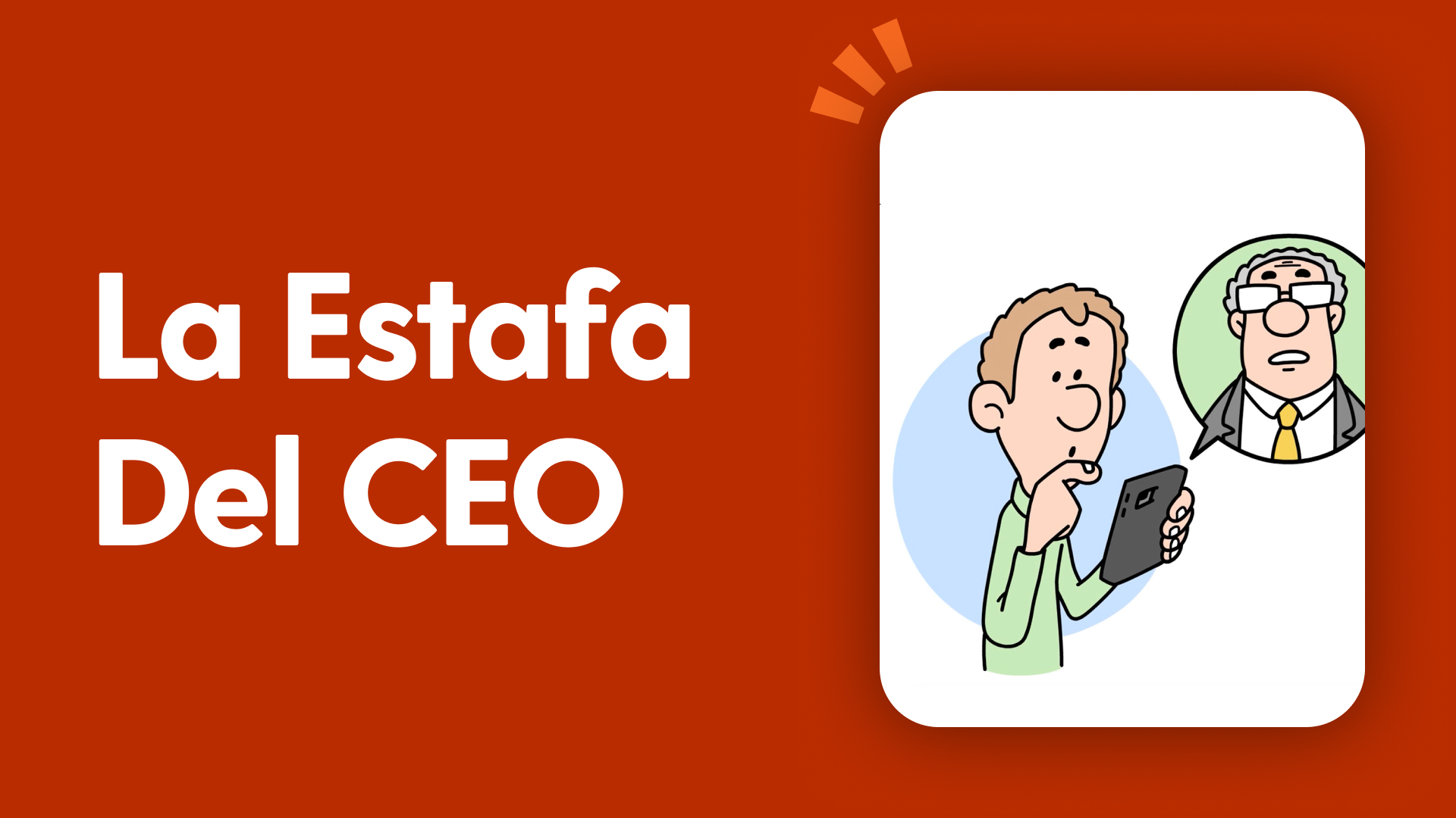 La estafa del CEO