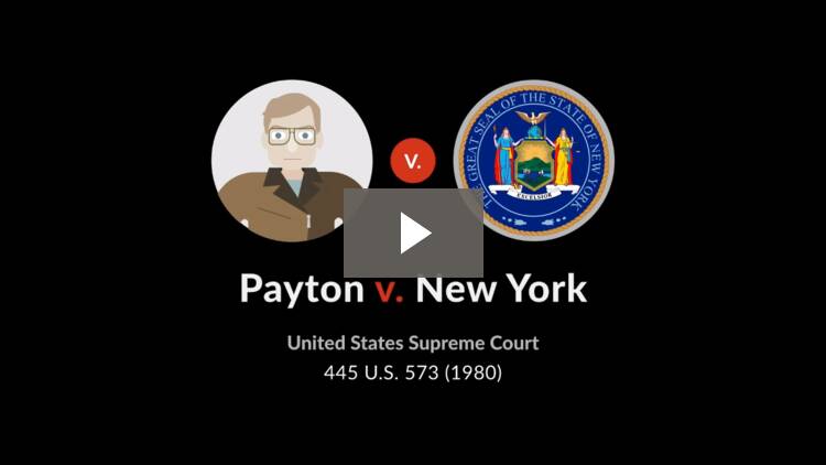 payton-v-new-york-case-brief-quimbee