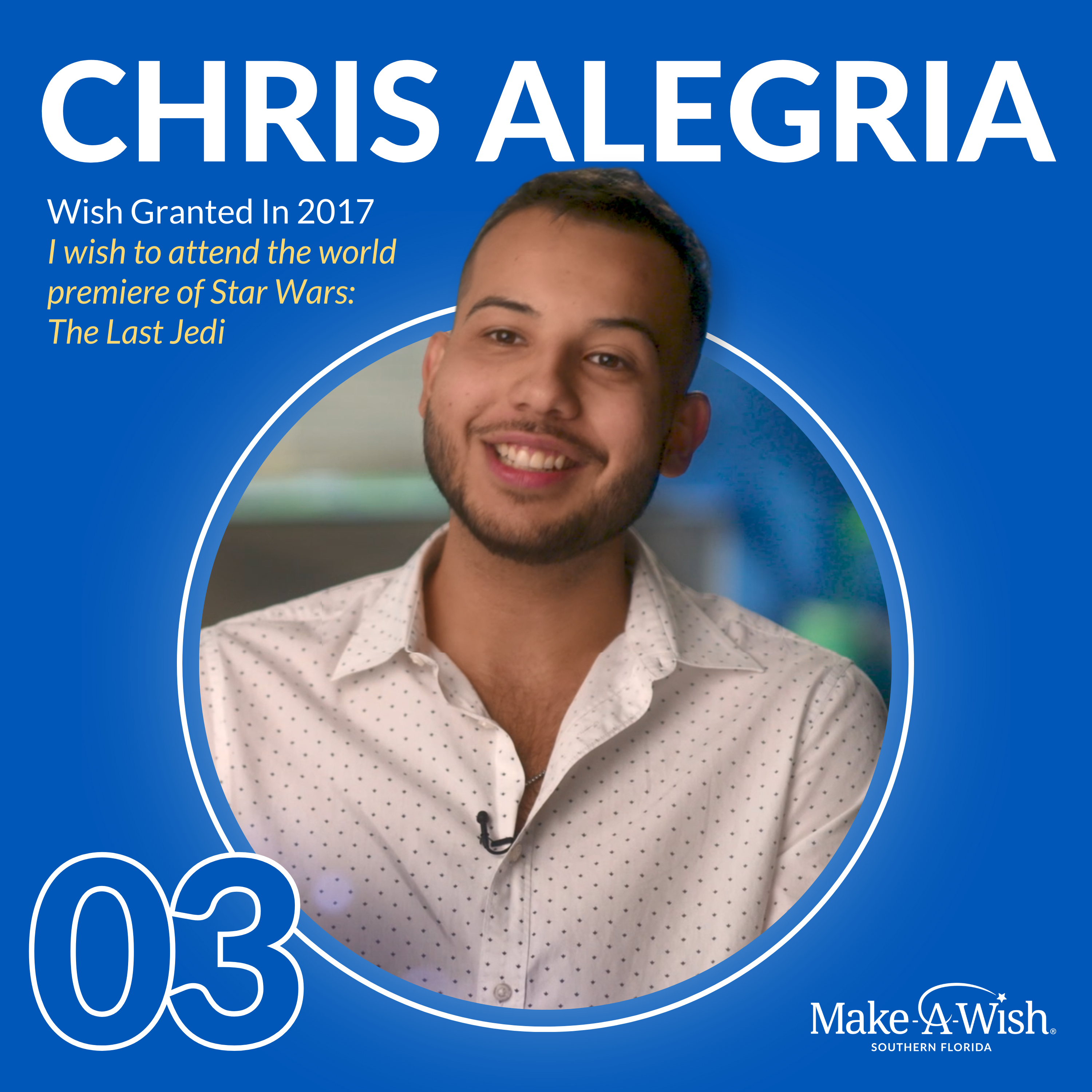 EP03 – Wish Alumnus Chris Alegria – The Life Changing “Last Jedi” World Premiere Wish episode artwork