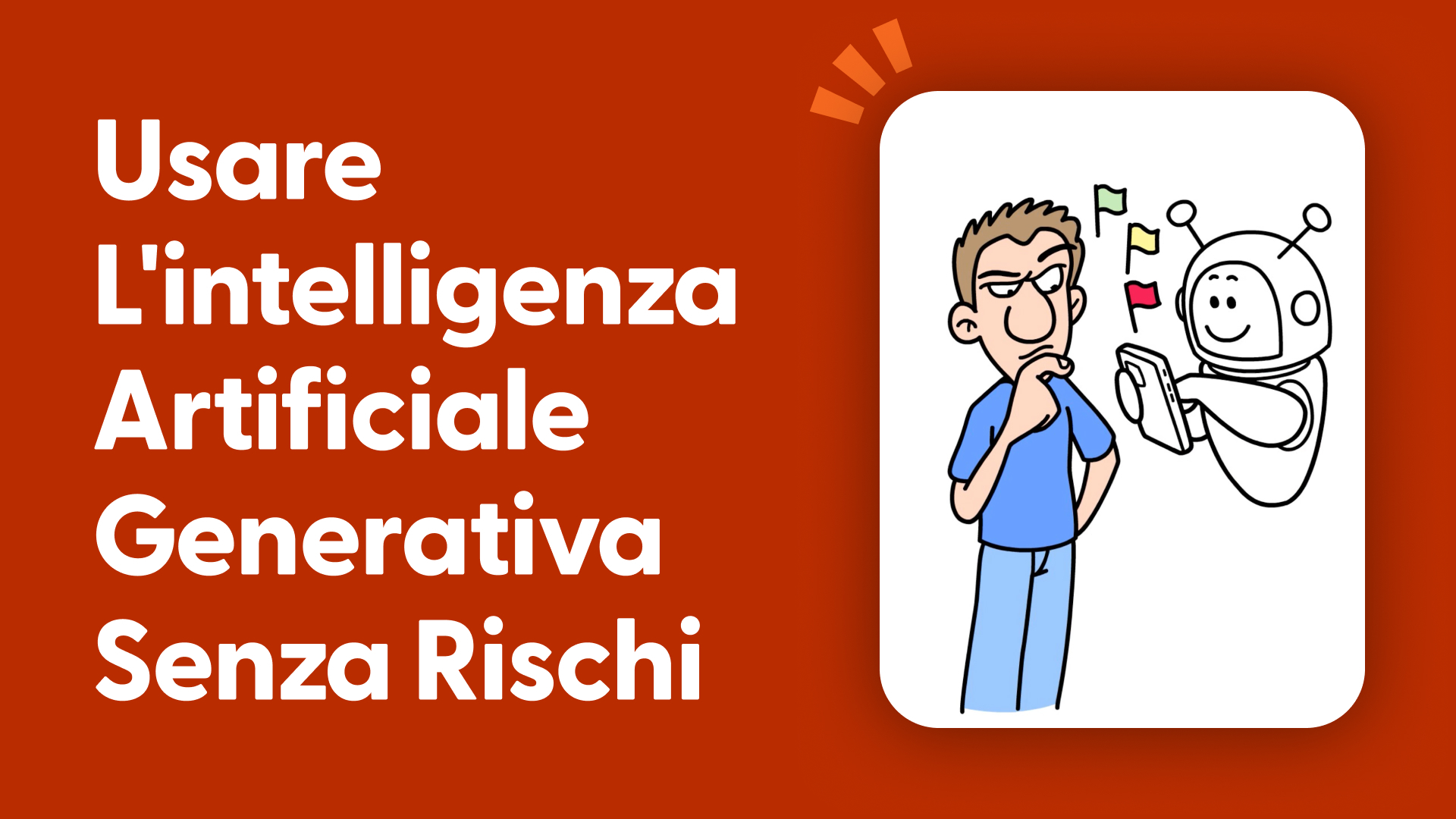 Usare l'intelligenza artificiale generativa senza rischi