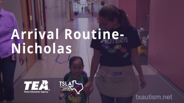 Arrival Routine - Nicholas