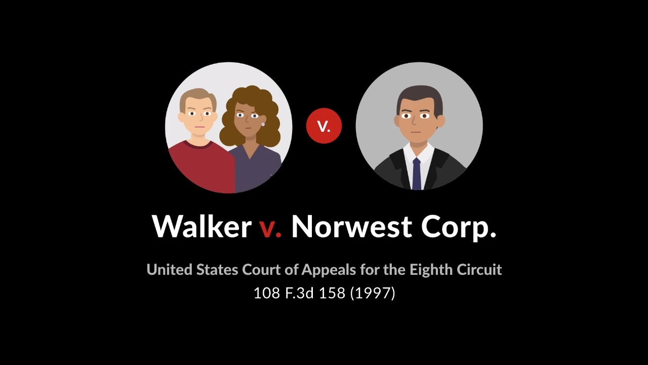 Walker v. Norwest Corp., 108 F.3d 158 (1997): Case Brief