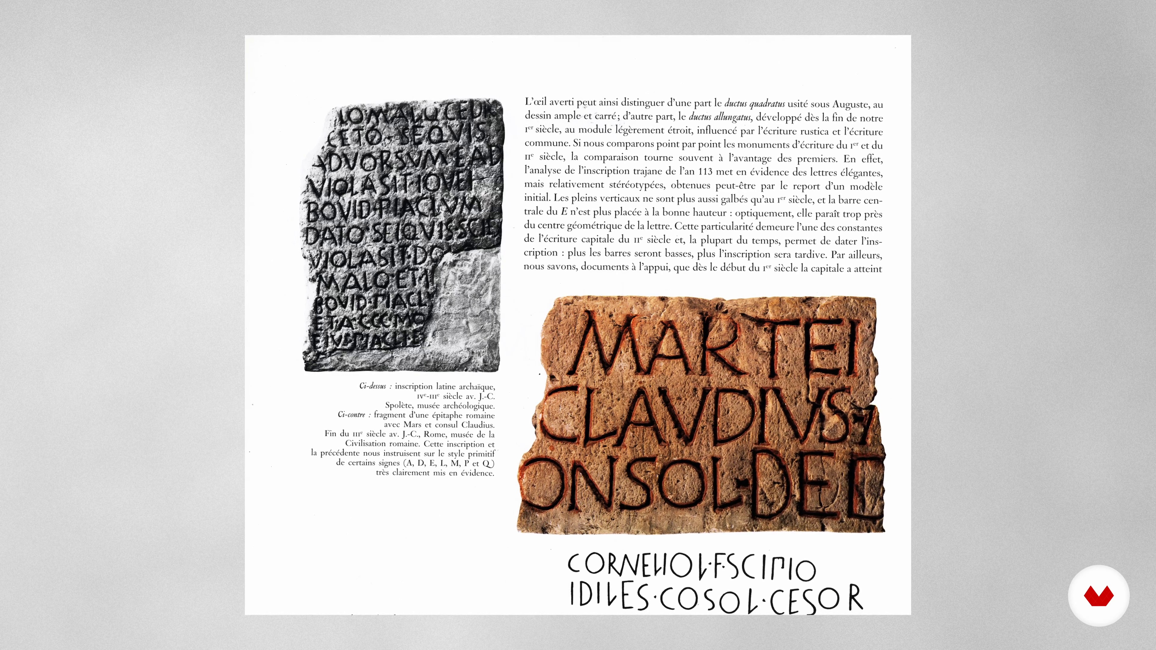 L'histoire de la calligraphie et l'évolution de l'écriture.