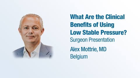 Dr. Mottrie Presentation (2023) - What Are the Clinical Benefits of Using Low Stable Pressure?