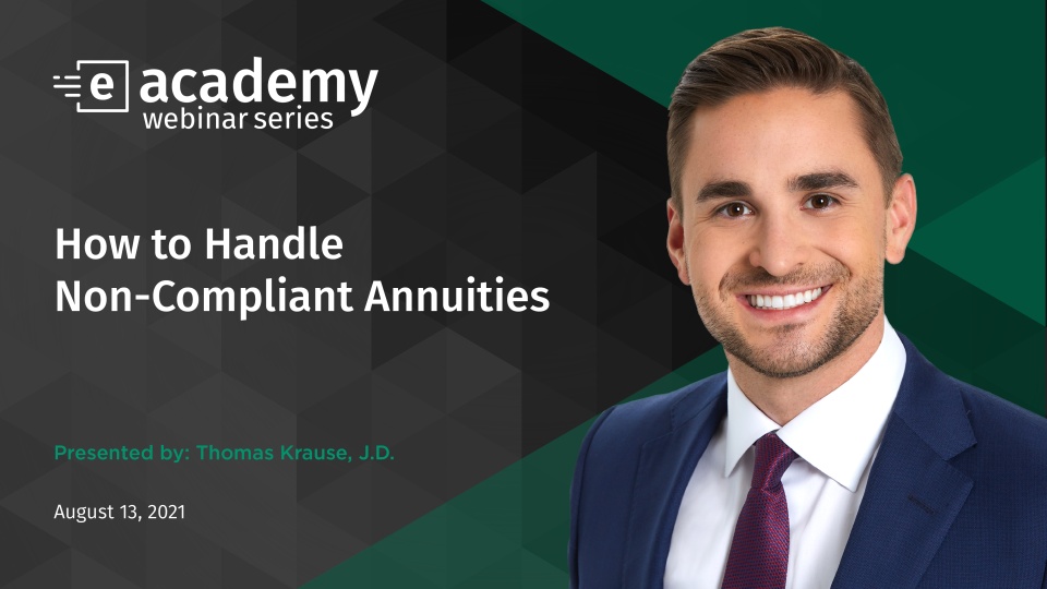 How to Handle Non-Compliant Annuities