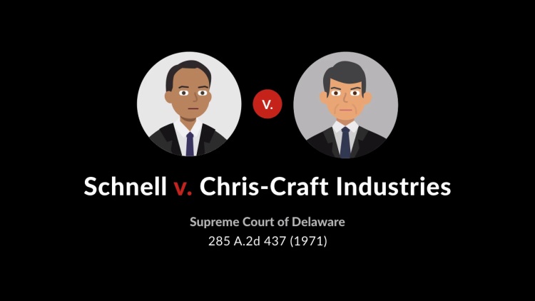 Schnell v. Chris-Craft Industries, Inc.