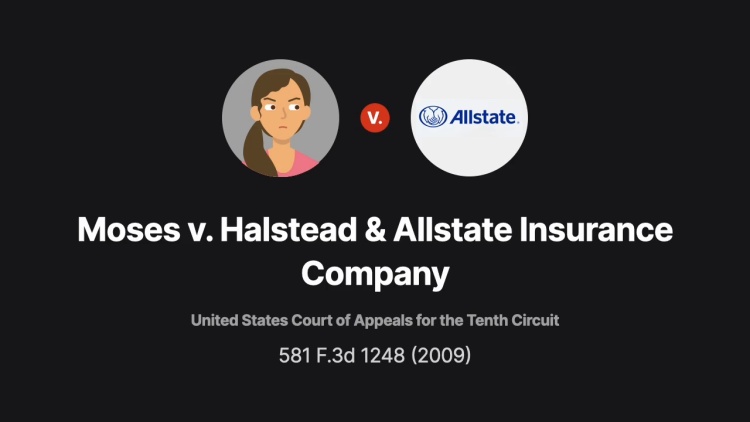 Moses v. Halstead & Allstate Insurance Company