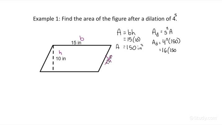 How to Find the Area of the Figure After Dilation | Geometry | Study.com