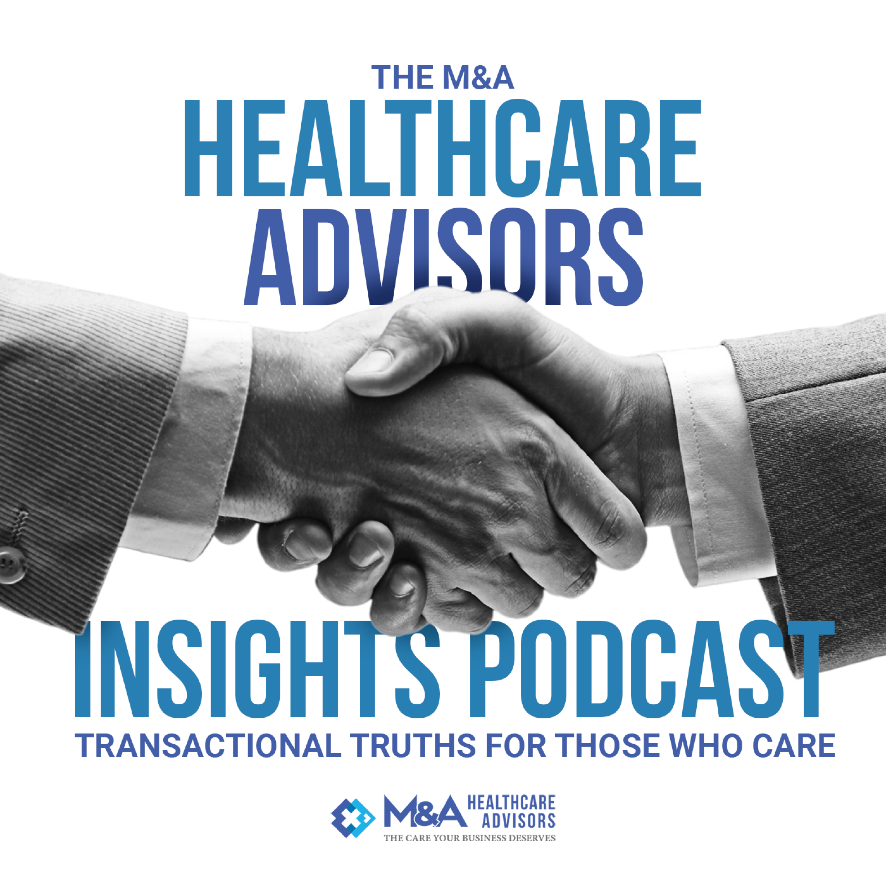 M&amp;A Healthcare Insights - podcast cover