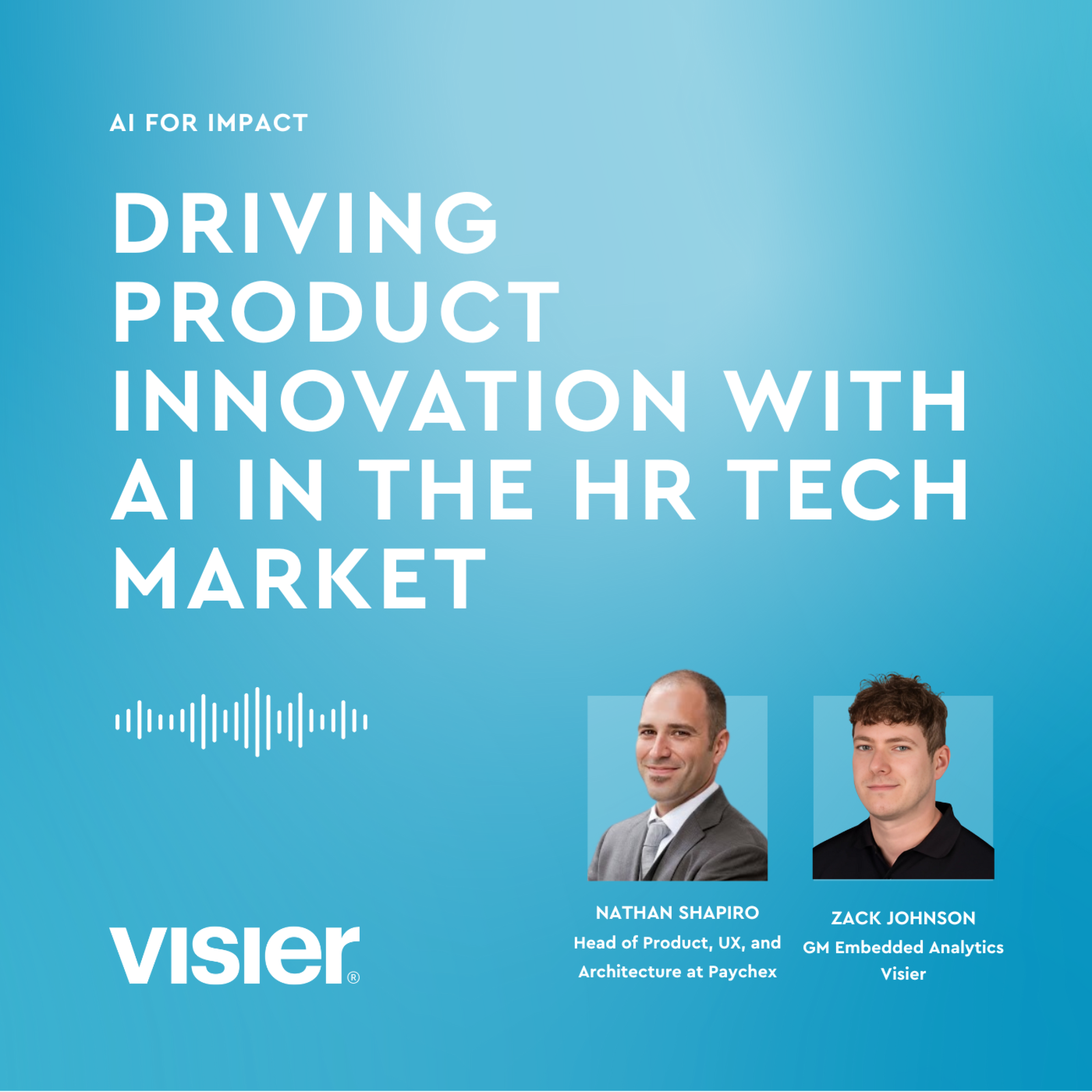 Ep.01 – Driving Product Innovation With AI in the HR Tech Market