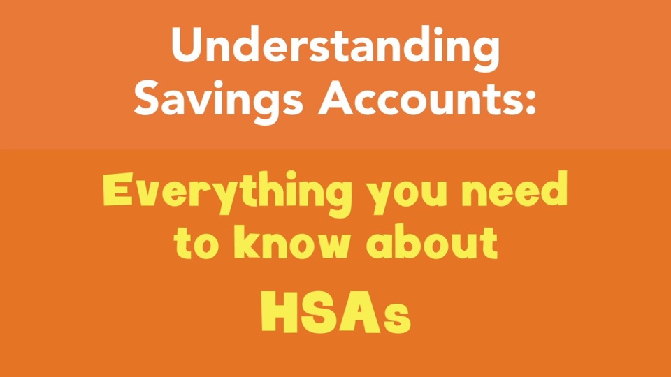 Everything you need to know about HSAs