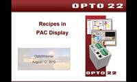 Webinar: Using Recipes in PAC Display (~43 min)