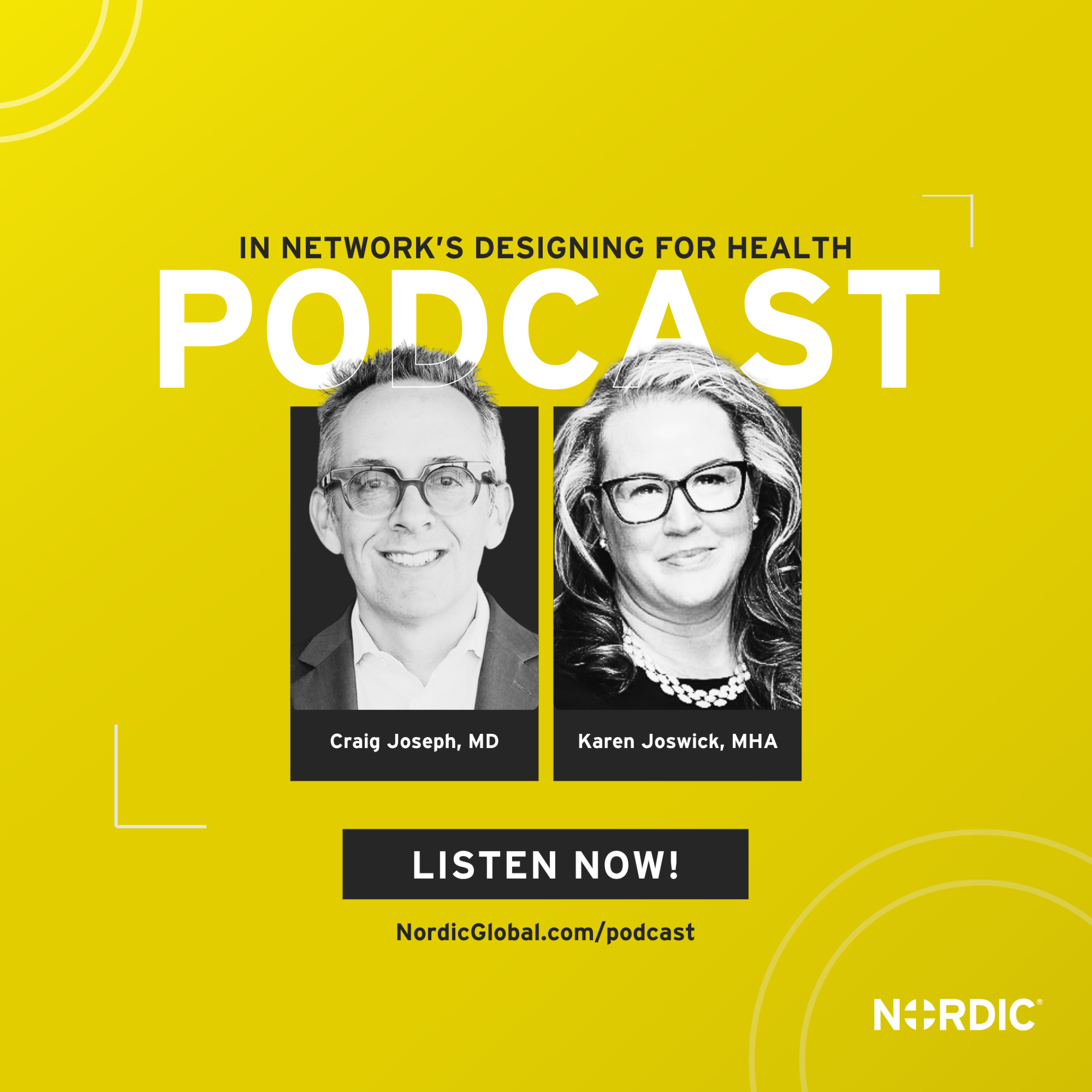 Designing for Health: Karen Joswick, MHA | President and CEO at Benevolence Health | Turning data into actionable insights episode artwork