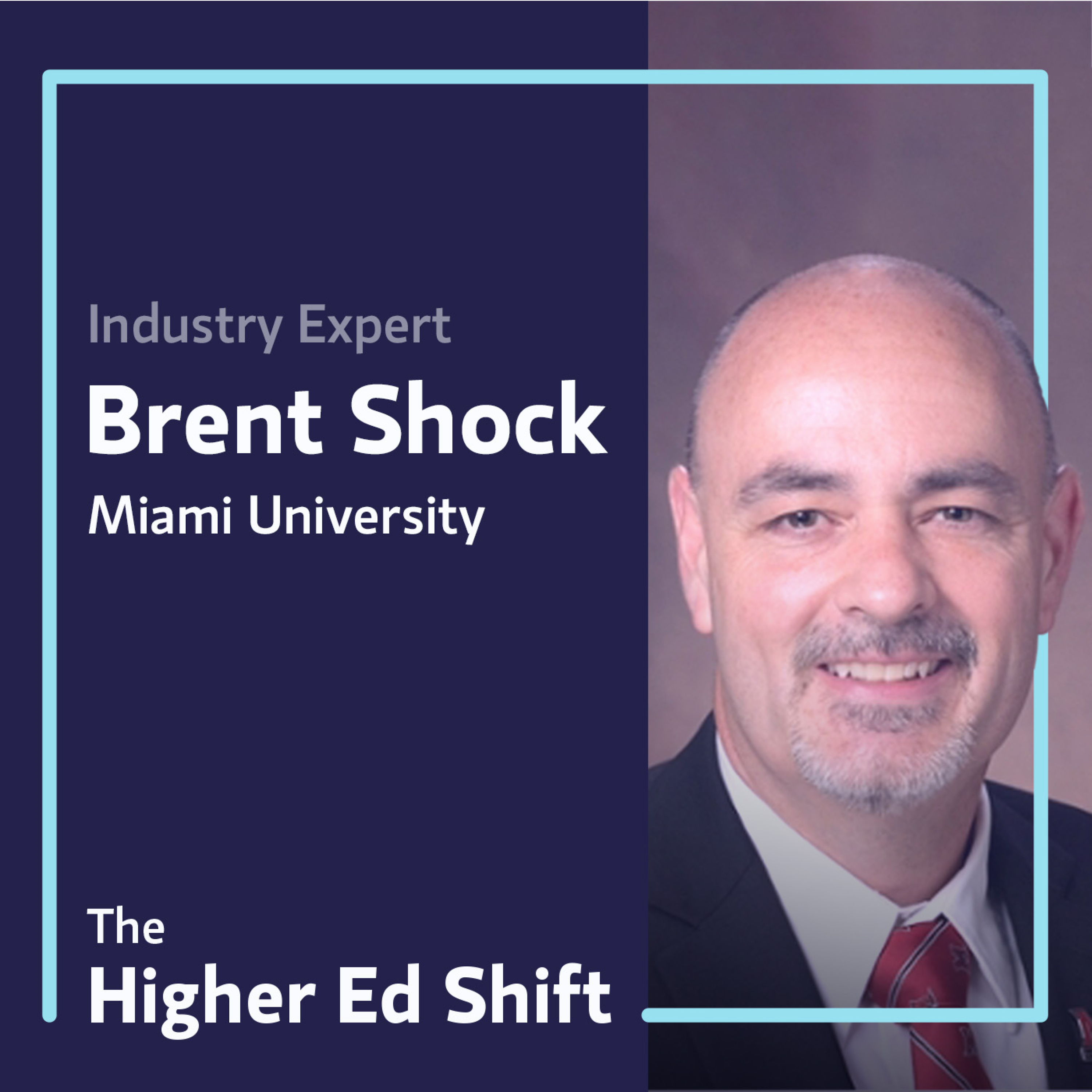 The Higher Ed Shift