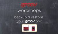 Backup & restore your groov Box