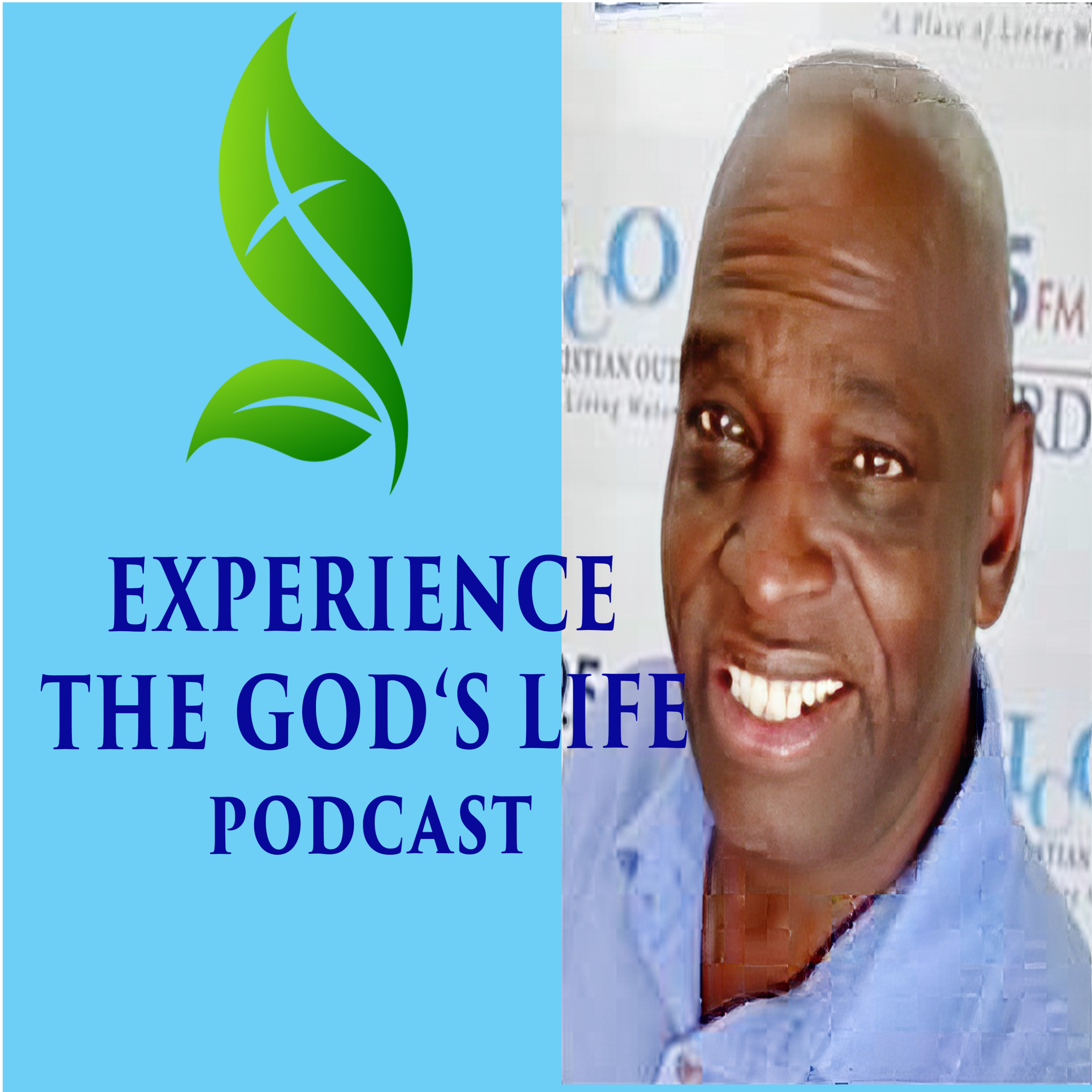 EXPERIENCE THE GOD'S LIFE