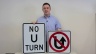 No U Turn Signs