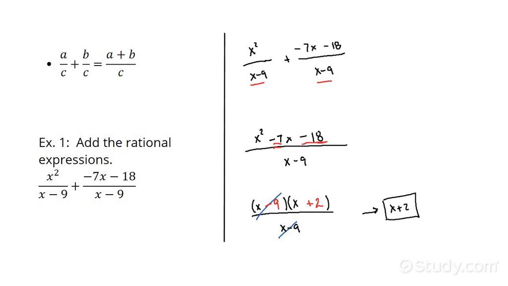 Adding Rational Expressions with Common Denominators and Quadratic ...