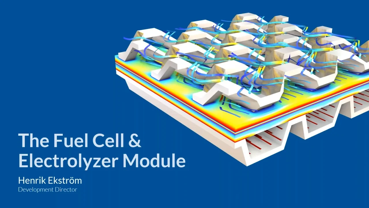 COMSOL® 6.1 版本燃料电池和电解槽模块更新