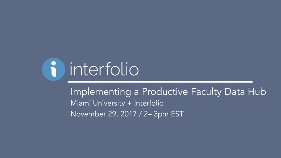 Miami University of Ohio Interfolio Faculty Activity Reporting