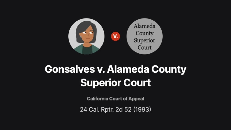 Gonsalves v. Superior Court