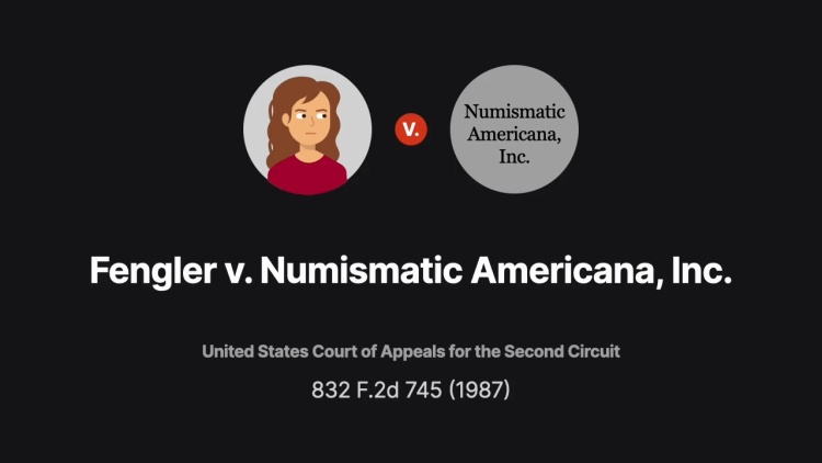 Fengler v. Numismatic Americana, Inc.