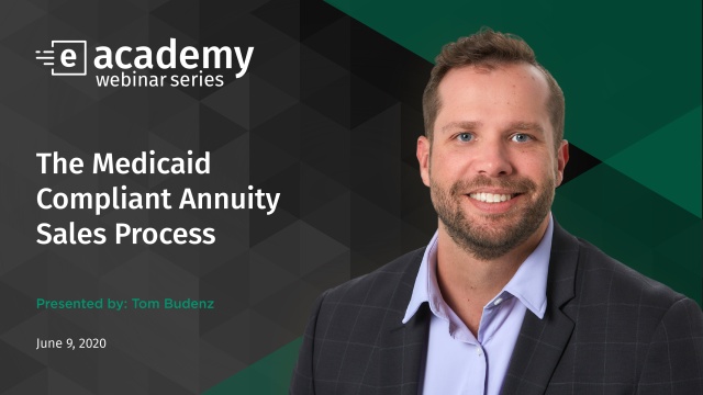 The Medicaid Compliant Annuity Sales Process