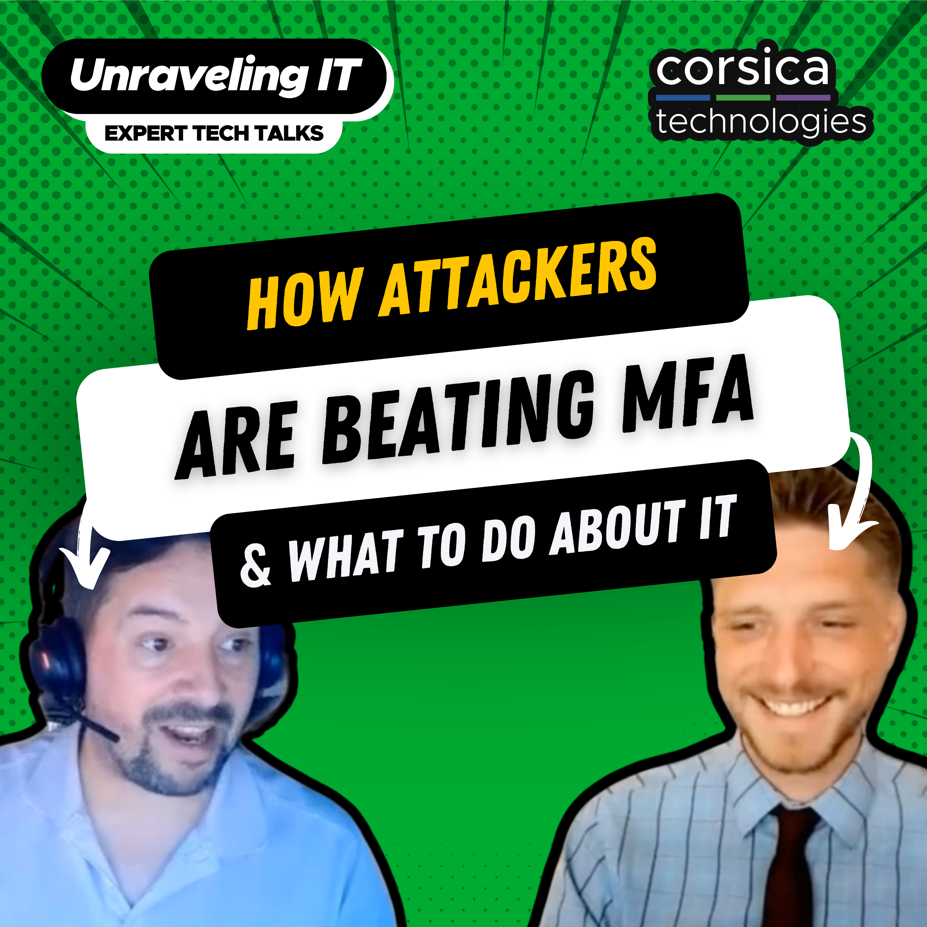 How Attackers Are Beating MFA (and What to Do About It) (Episode 47) episode artwork