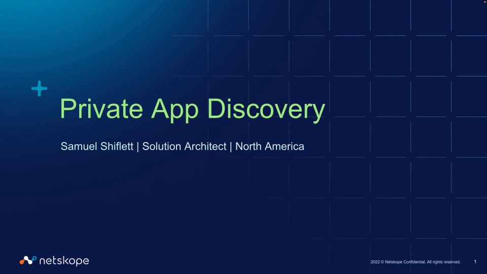 A Brief Introduction to Netskope Private Access Ap... The Netskope