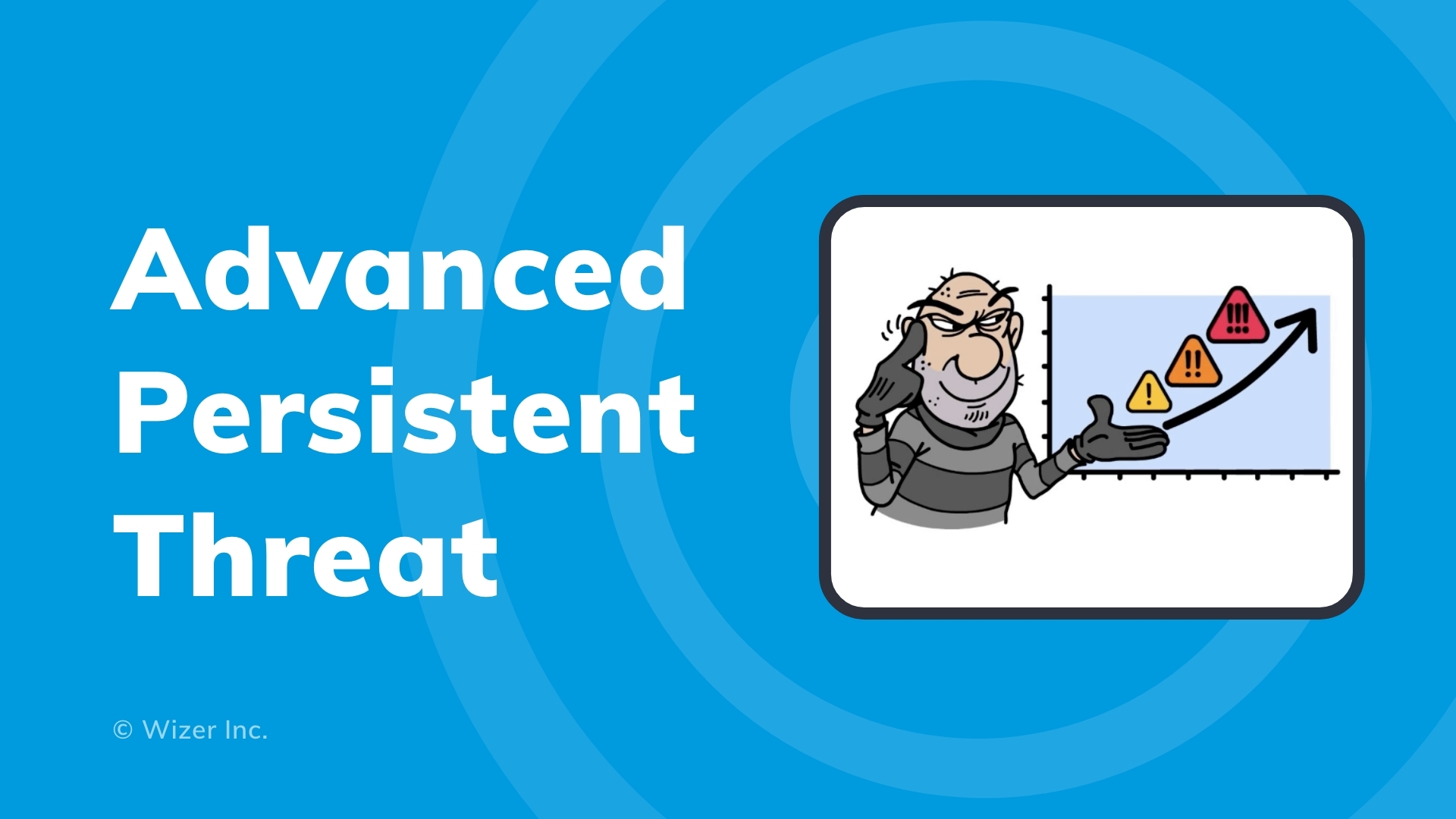 Advanced Persistent Threat