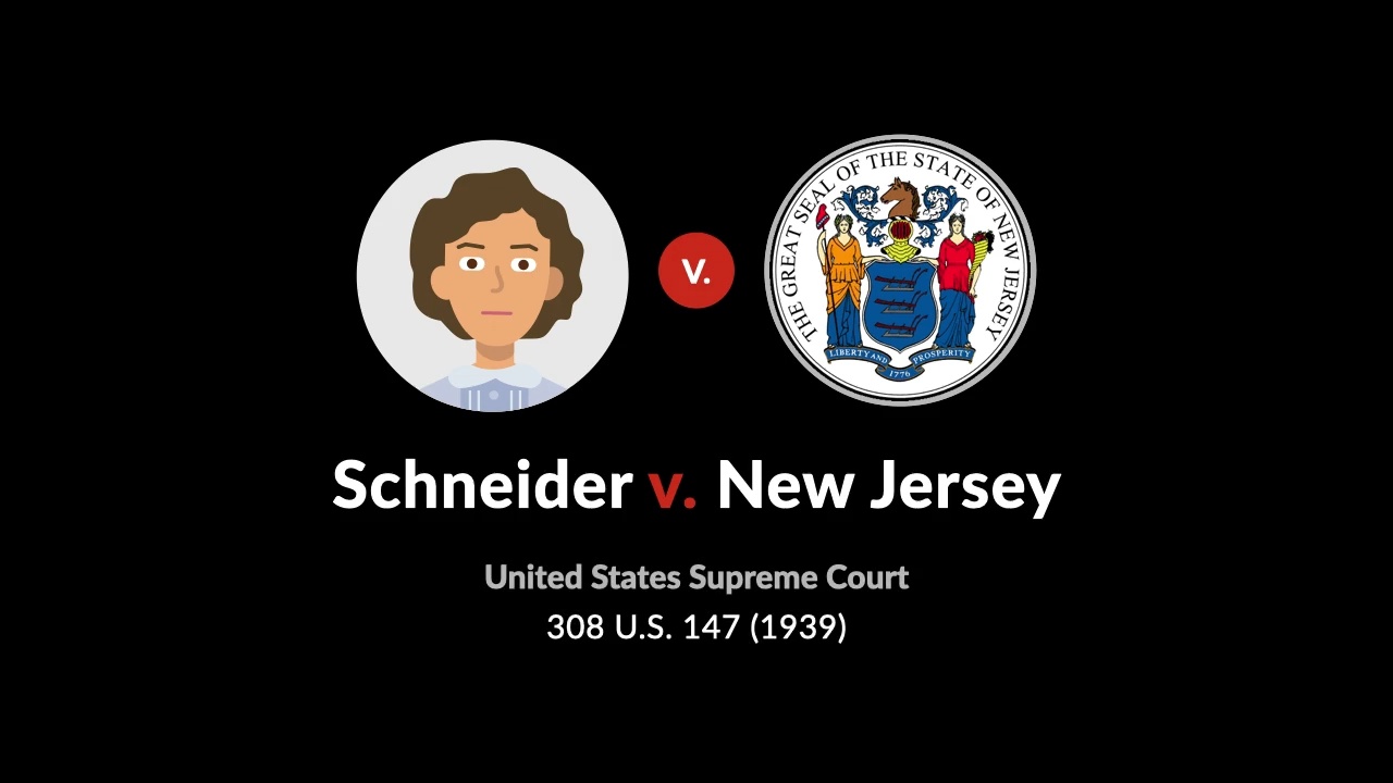 Schneider v. New Jersey, 308 U.S. 147 