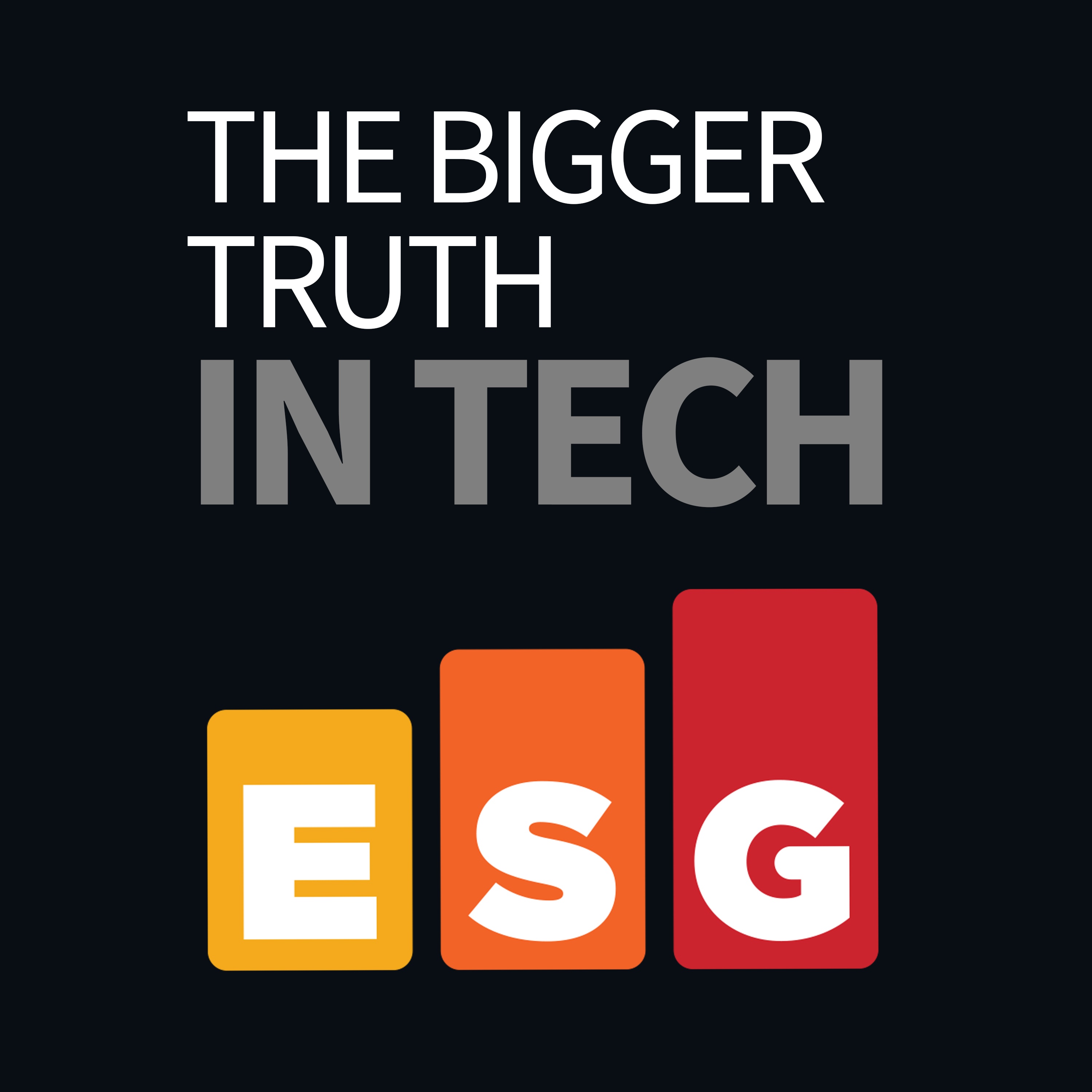 The Bigger Truth in Tech with Scott Sinclair