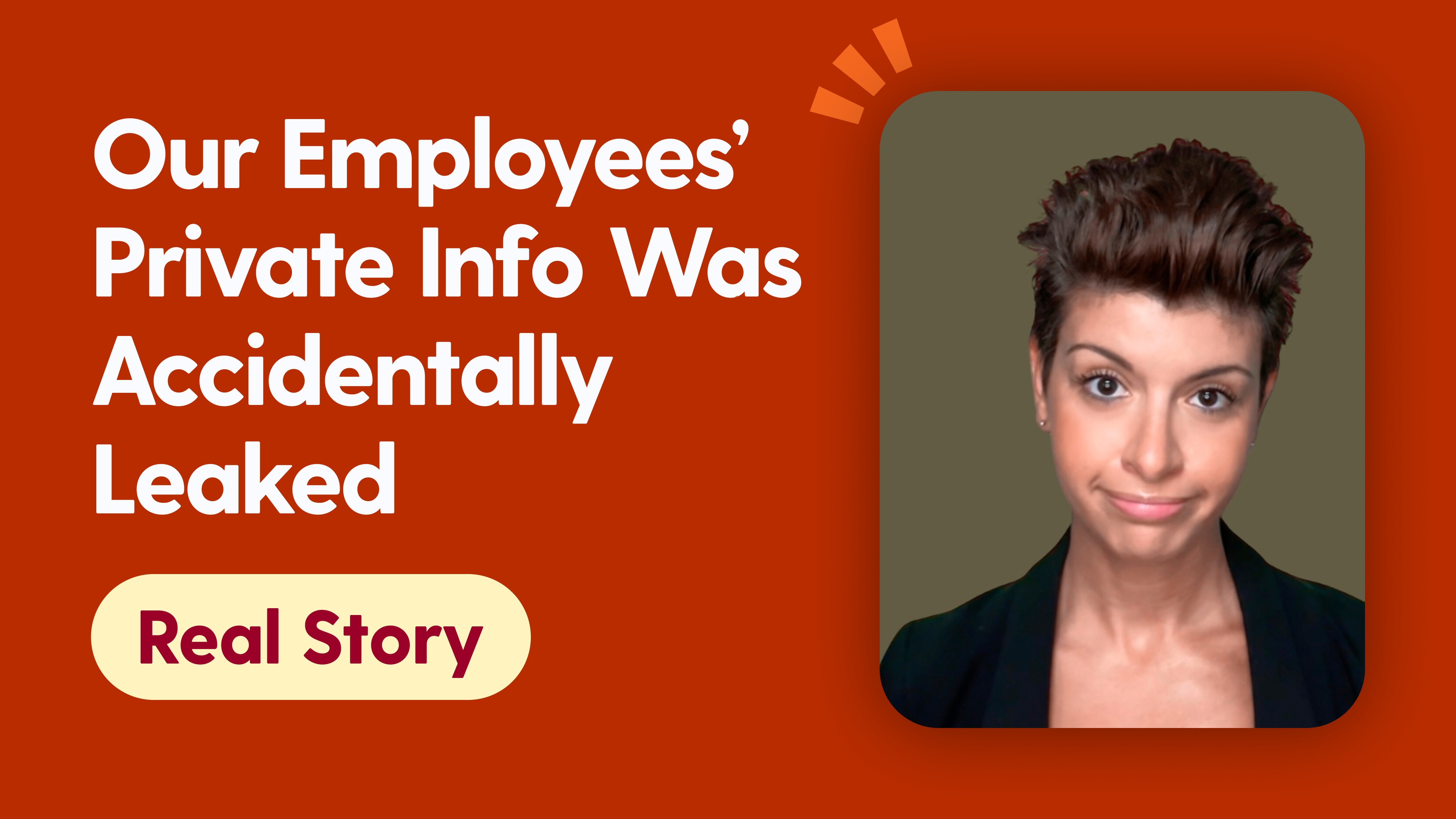 Our Employees' Private Info Was Accidentally Leaked