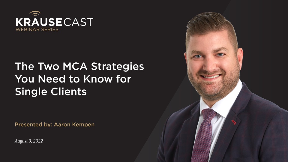 The Two MCA Strategies You Need to Know for Single Clients