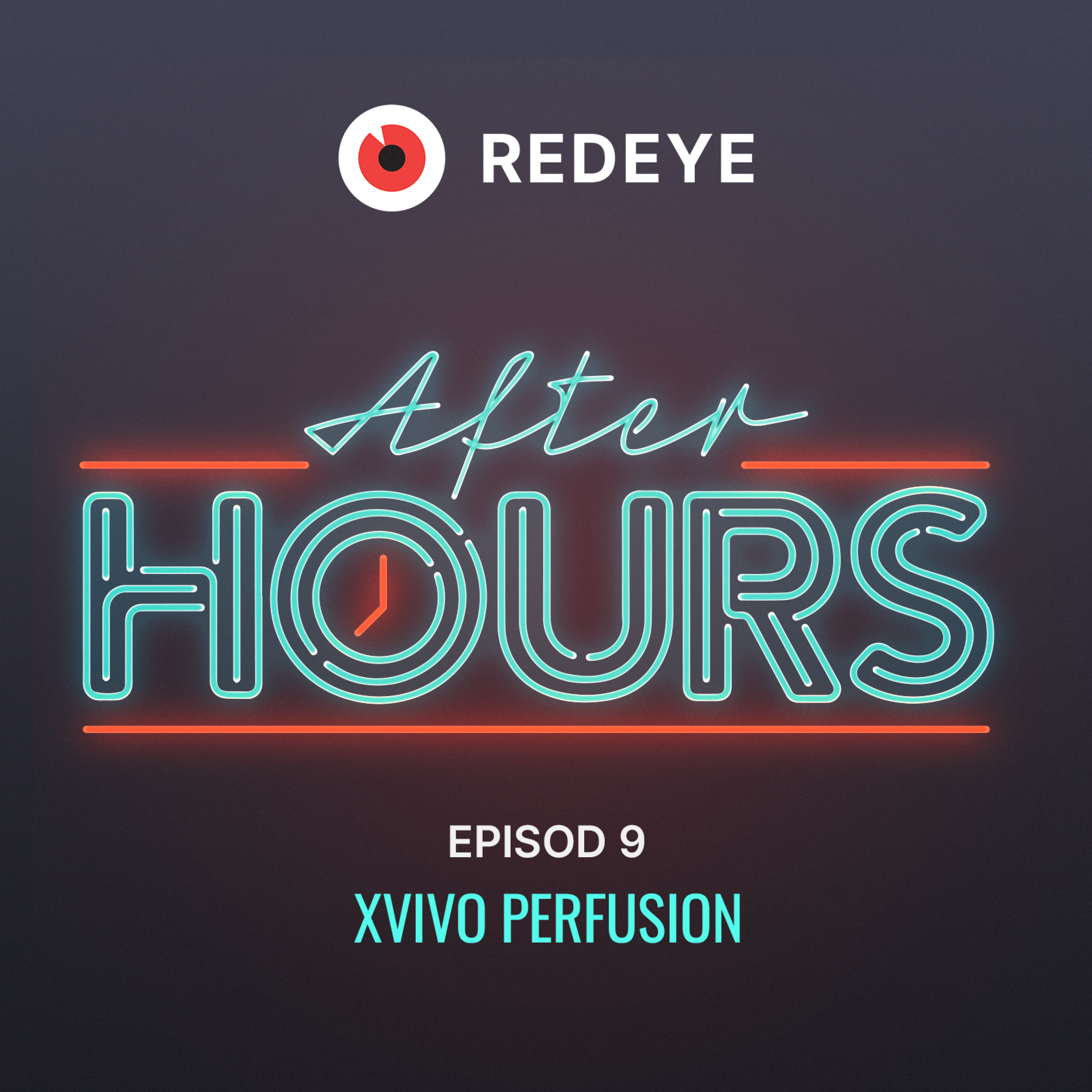 #9 - Xvivo Perfusion